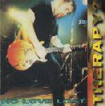 Therapy : No Love Lost